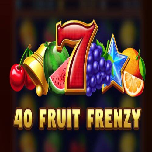 40 Fruit Frenzy