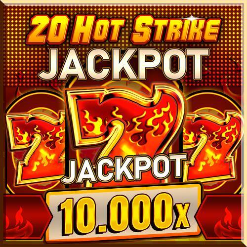 20 Hot Strike Jackpot