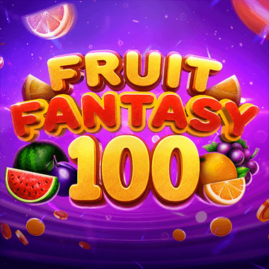 Fruit Fantasy 100